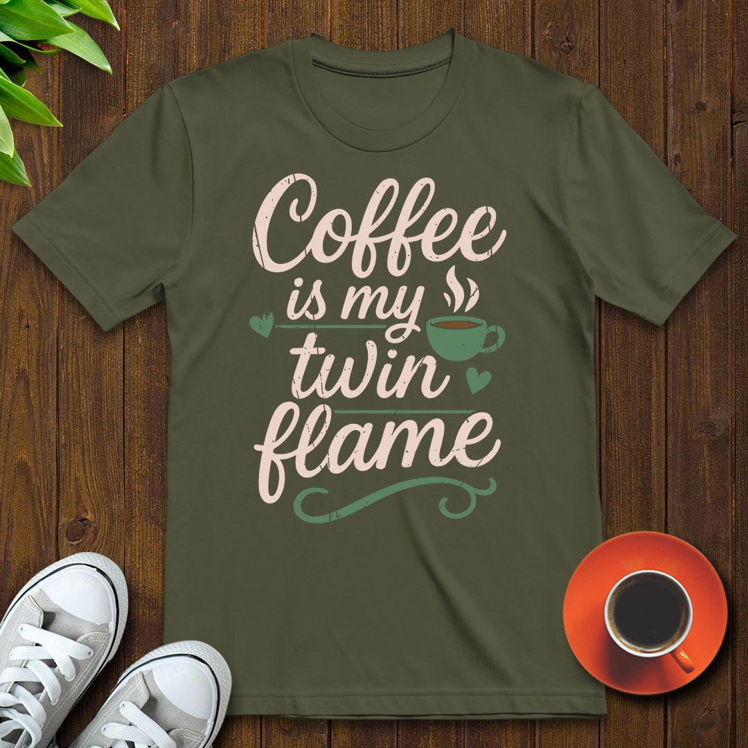 Coffee is my twin flame T-shirt - Witty Brews