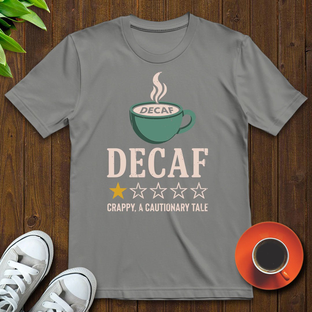 Decaf Rating T-shirt - Witty Brews
