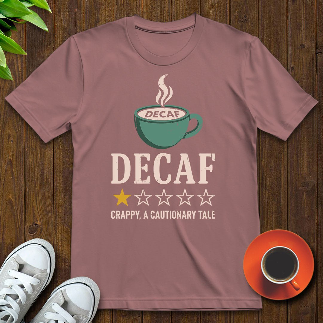 Decaf Rating T-shirt - Witty Brews