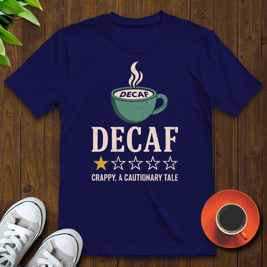 Decaf Rating T-shirt - Witty Brews