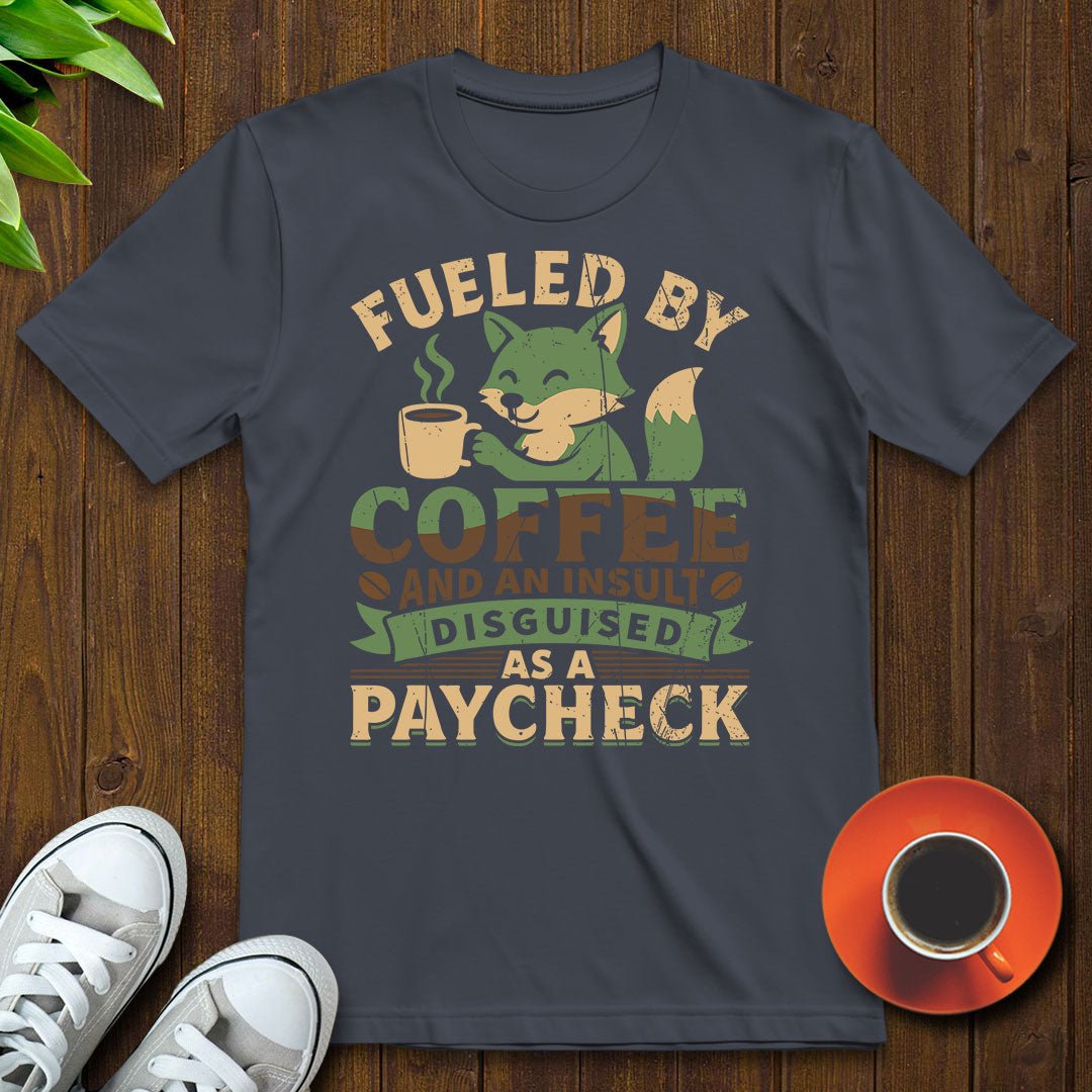 Fueled by coffee T-shirt - Witty Brews
