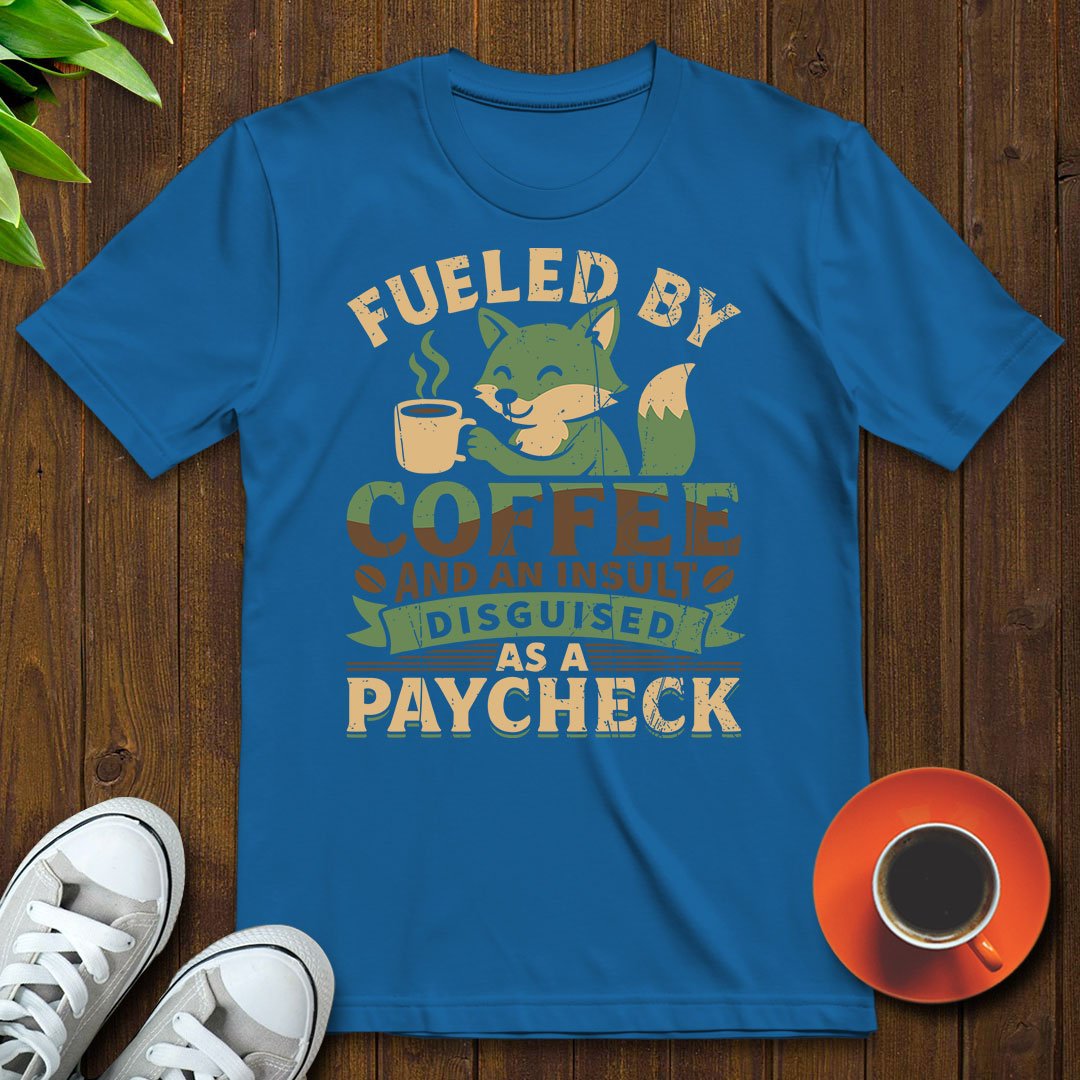 Fueled by coffee T-shirt - Witty Brews