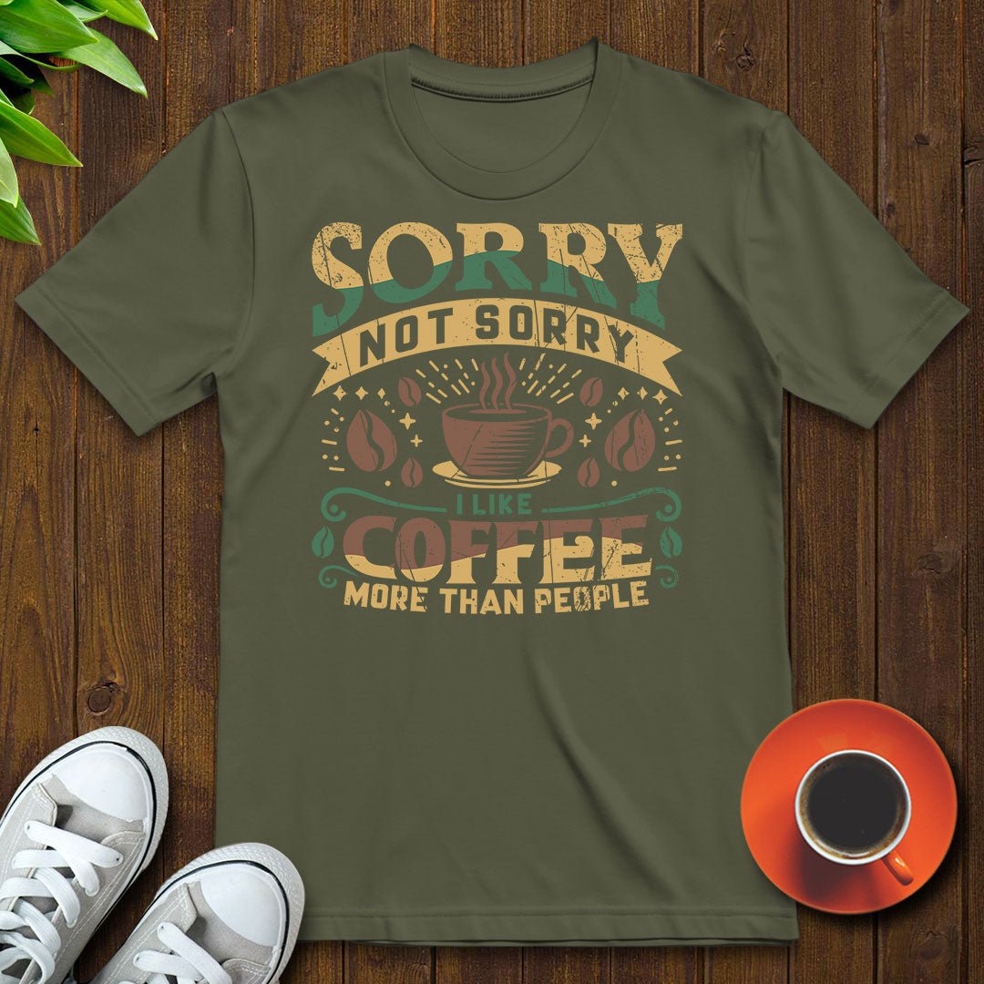 I like coffee more than people T-shirt - Witty Brews