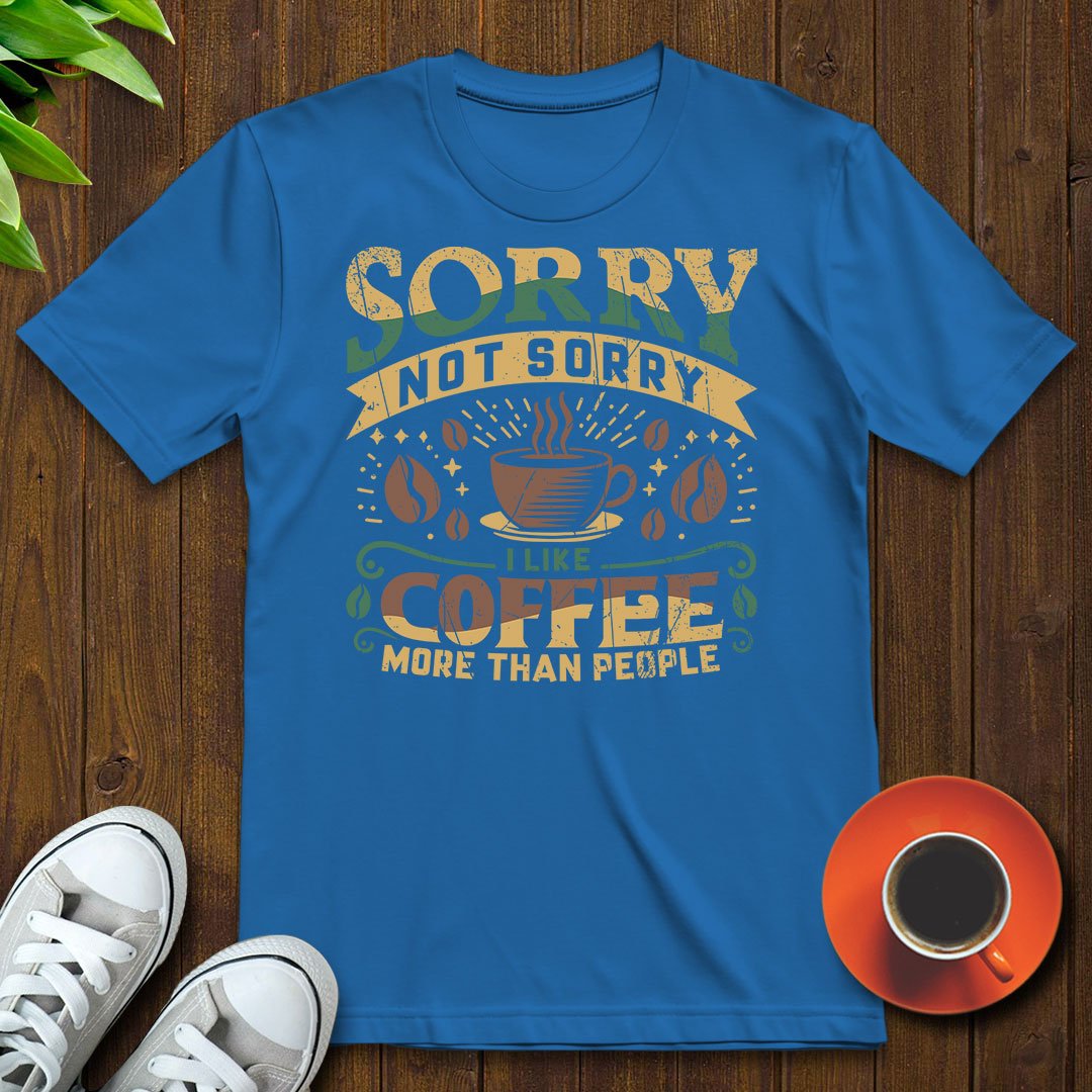 I like coffee more than people T-shirt - Witty Brews