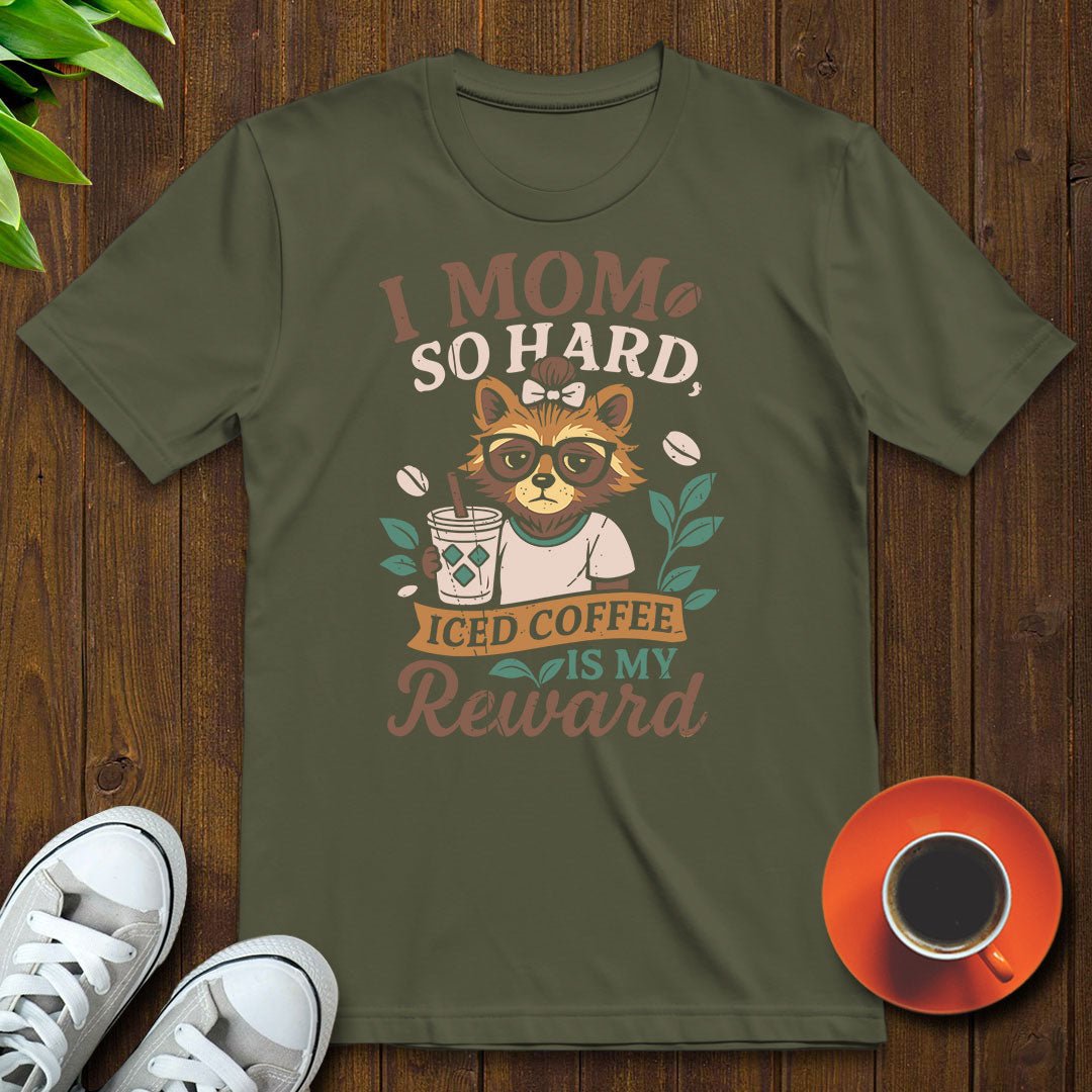 I mom so hard T-shirt - Witty Brews