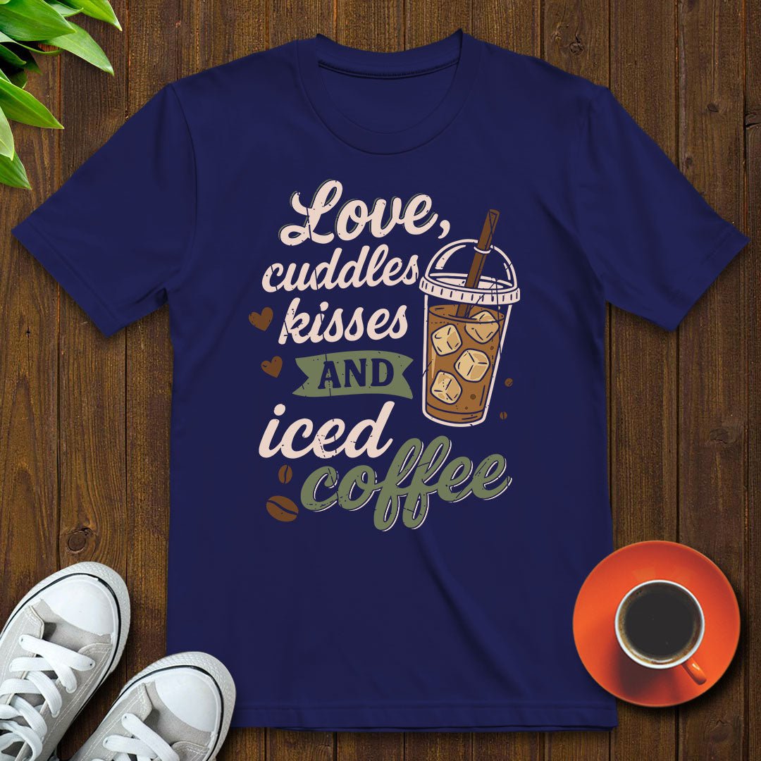 Love cuddles kisses T-shirt - Witty Brews