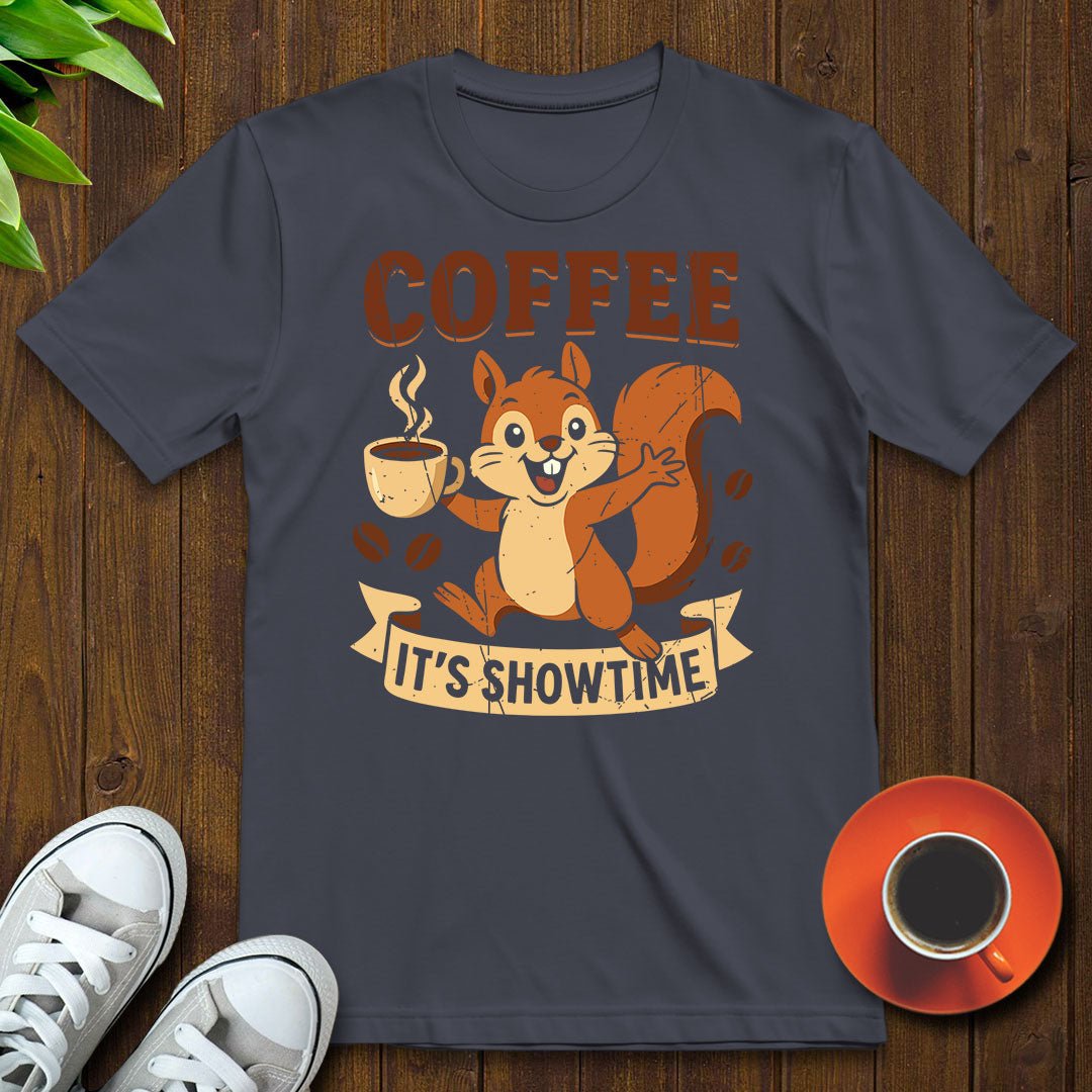 Me after coffee Its showtime T-shirt - Witty Brews