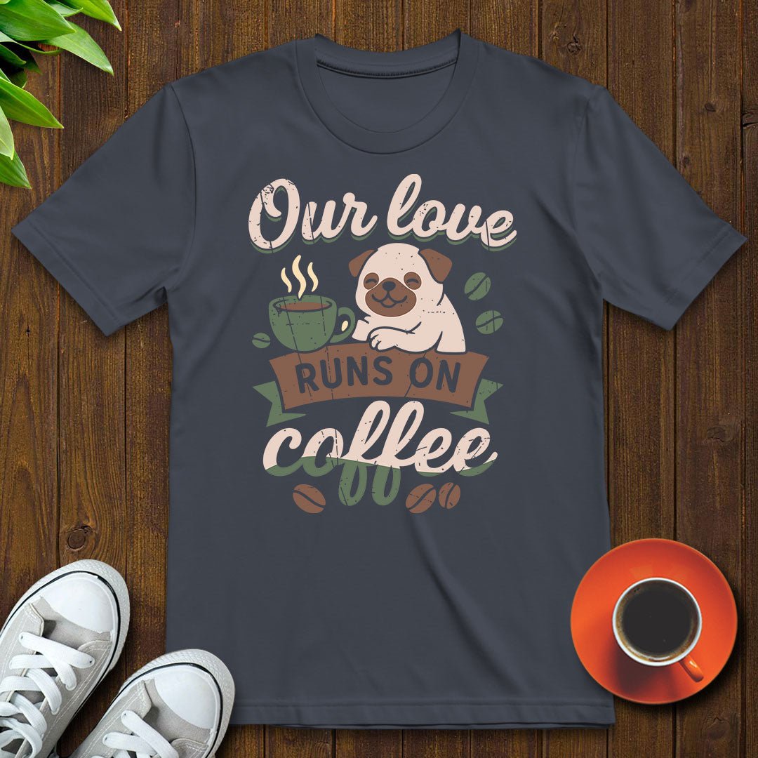 Our love T-shirt - Witty Brews