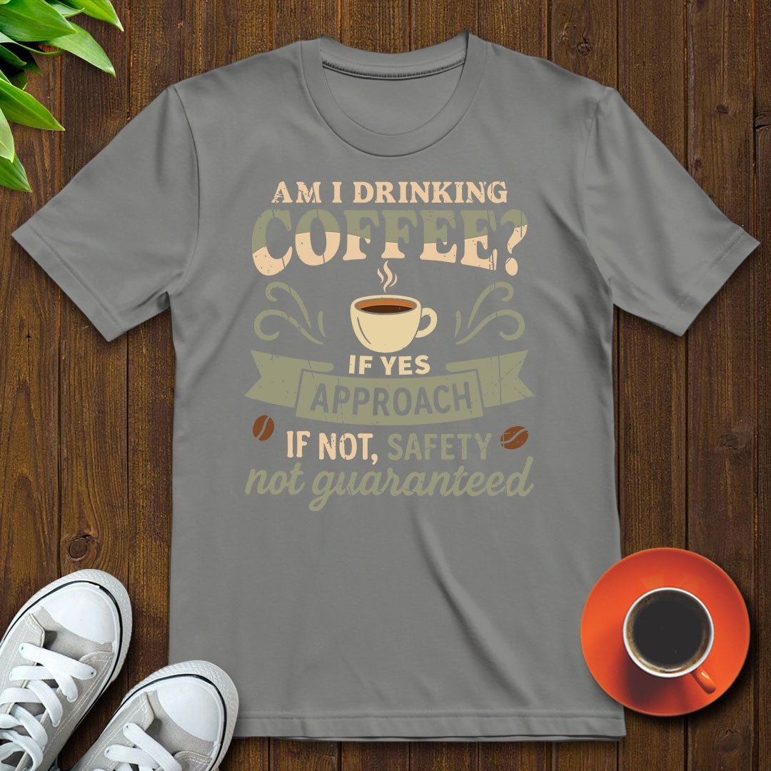 Safety not guaranteed T-shirt - Witty Brews