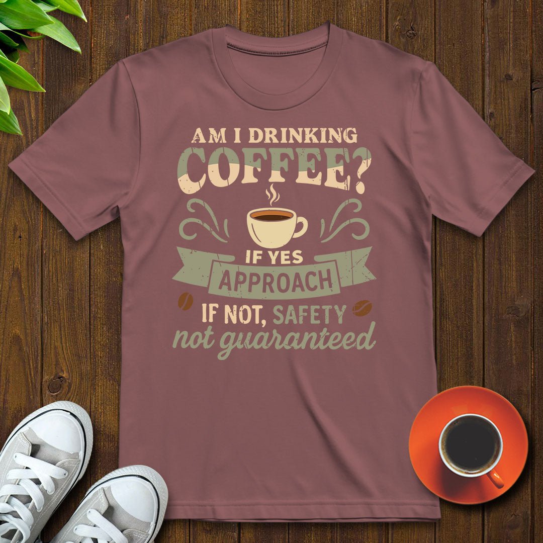 Safety not guaranteed T-shirt - Witty Brews