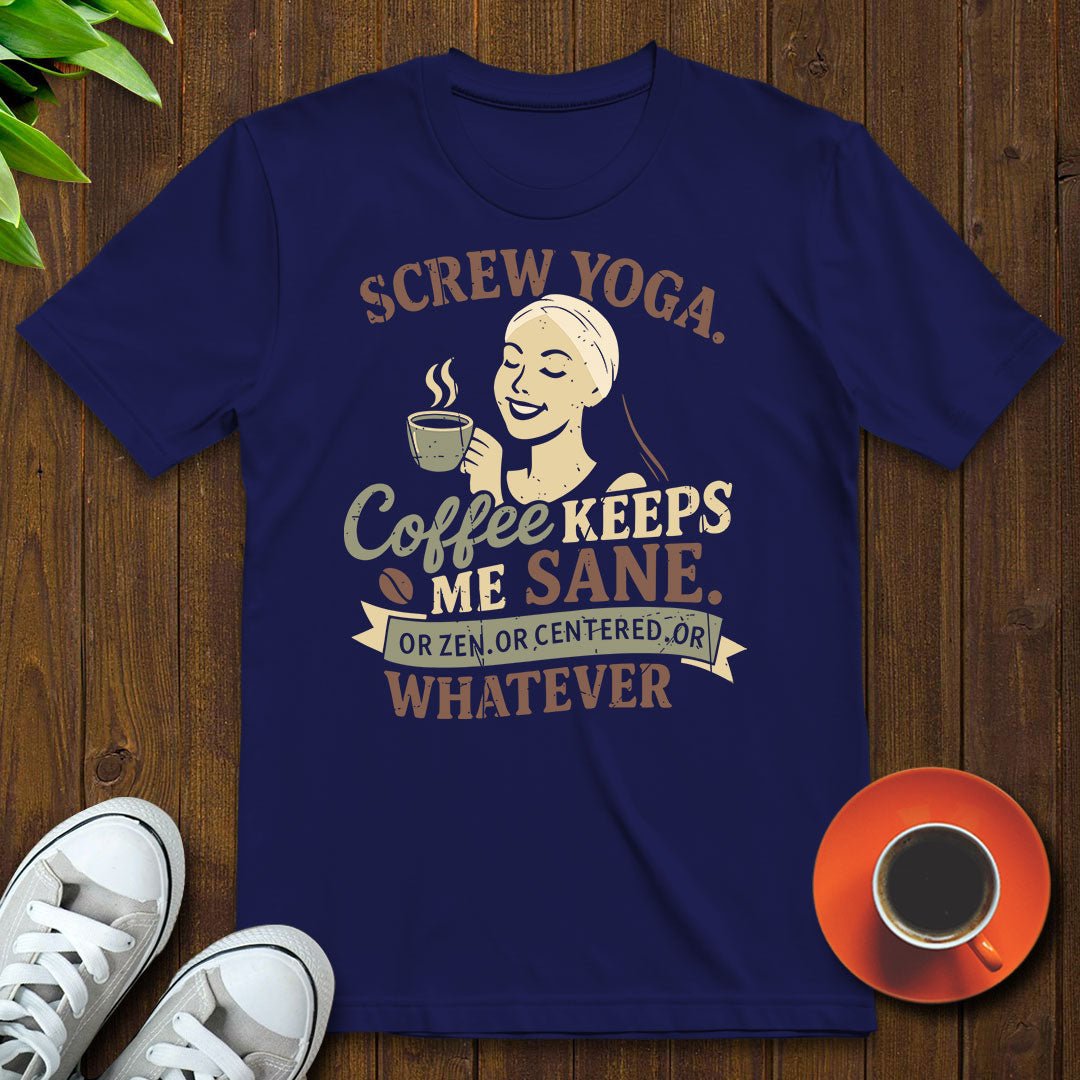 Screw yoga T-shirt - Witty Brews