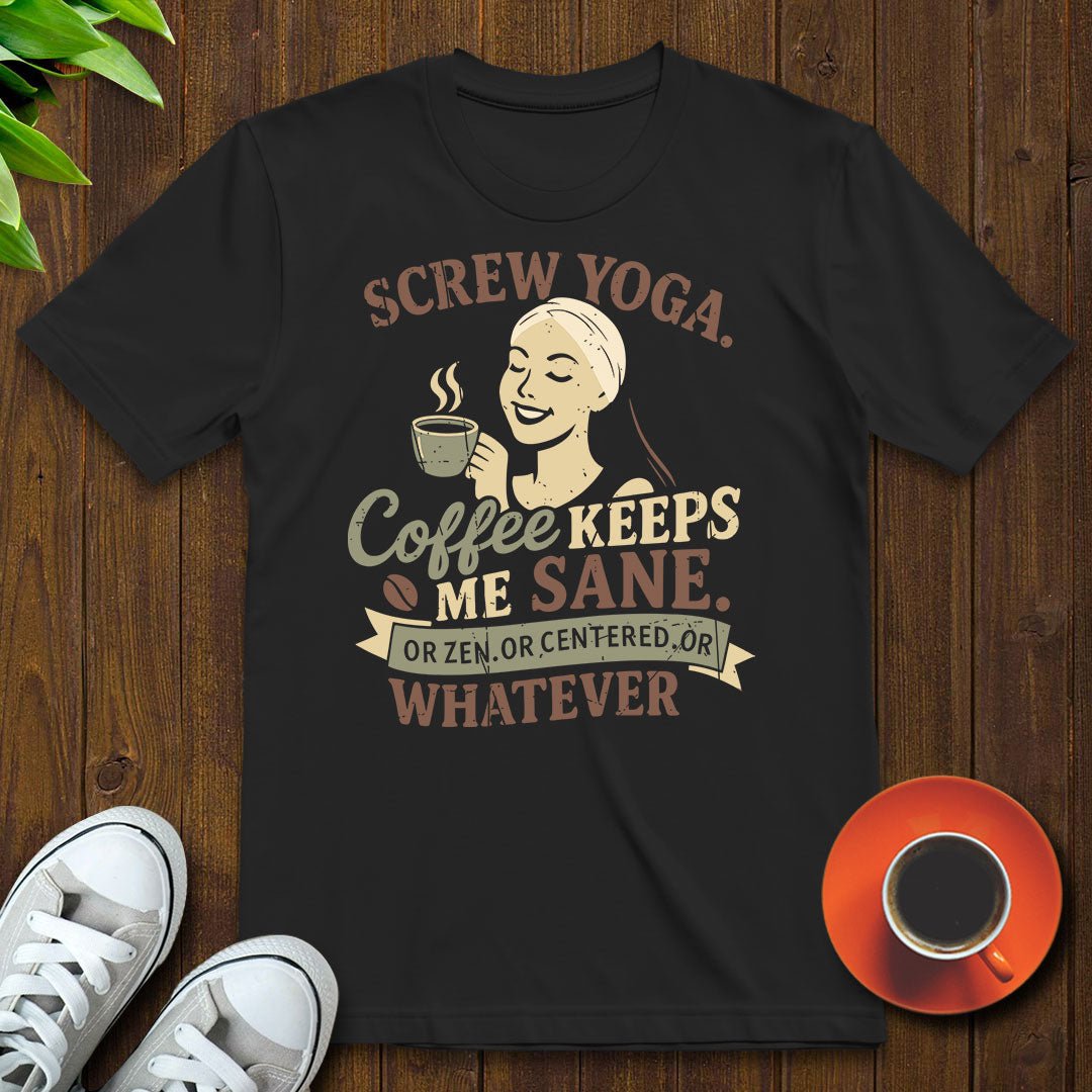 Screw yoga T-shirt - Witty Brews