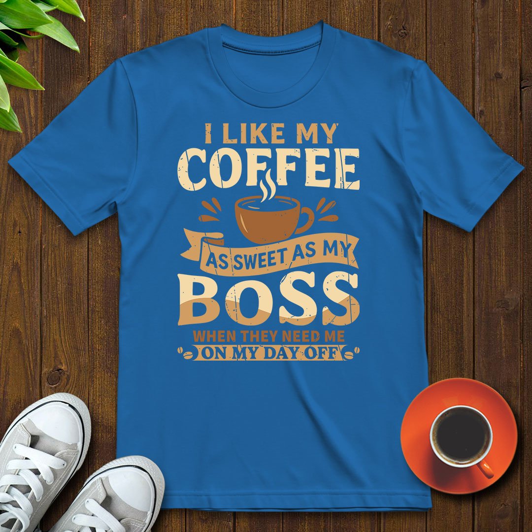 Sweet as my boss T-shirt - Witty Brews
