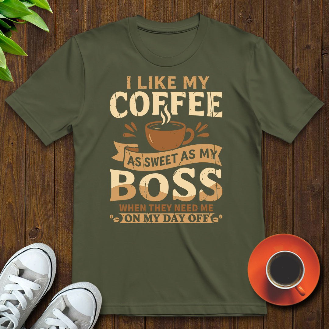 Sweet as my boss T-shirt - Witty Brews