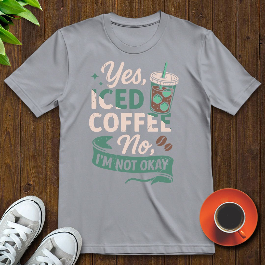 Yes iced coffee T-shirt - Witty Brews