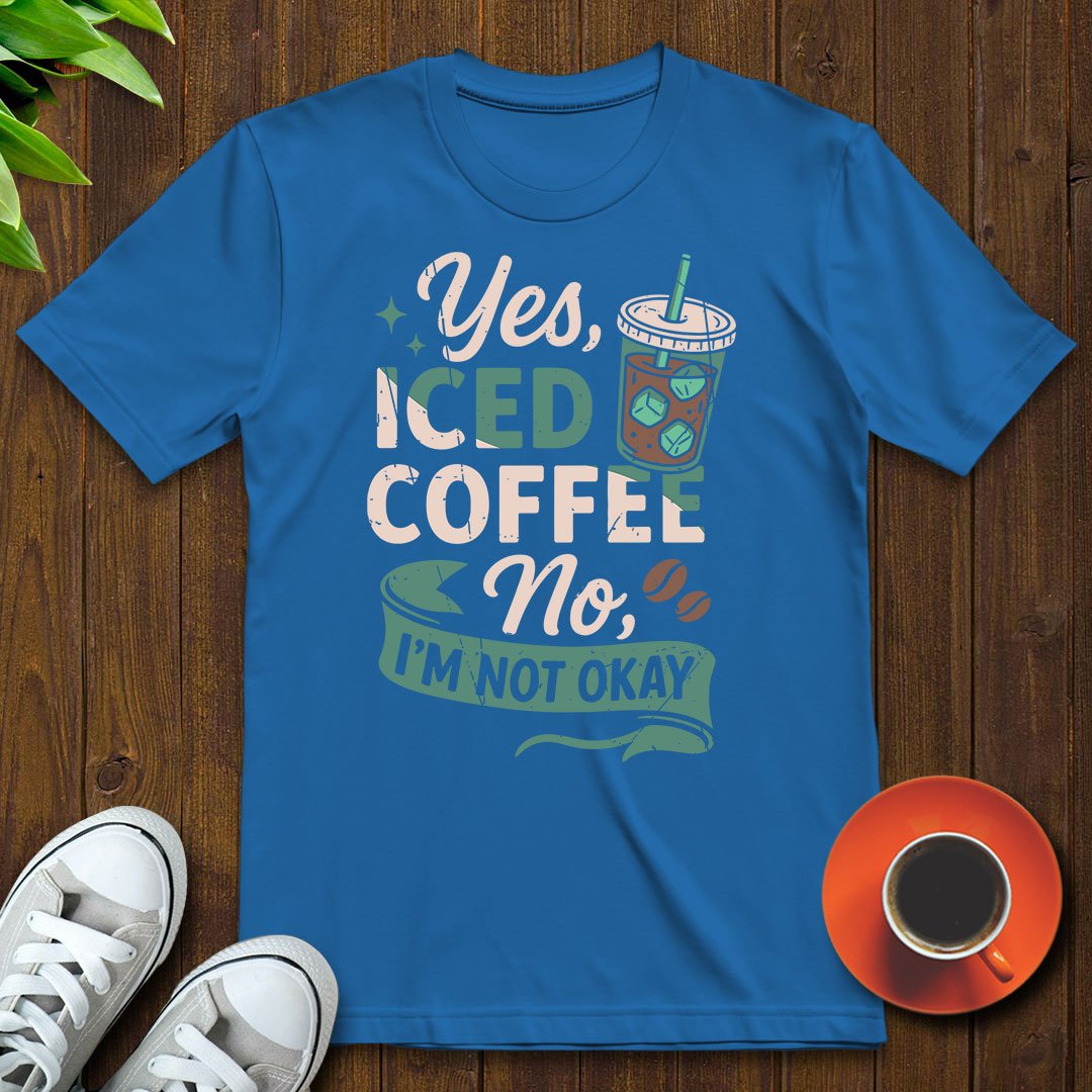 Yes iced coffee T-shirt - Witty Brews
