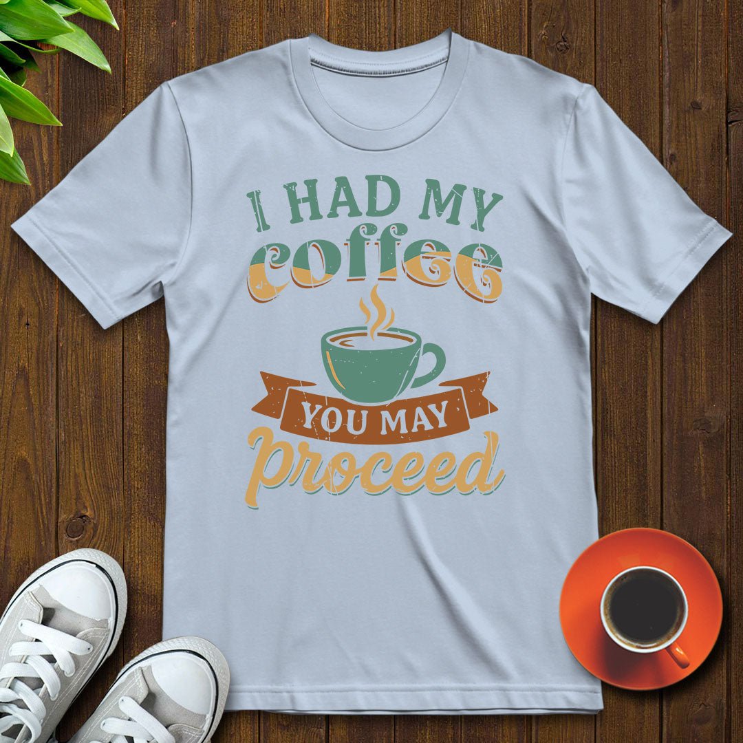 You may proceed T-shirt - Witty Brews