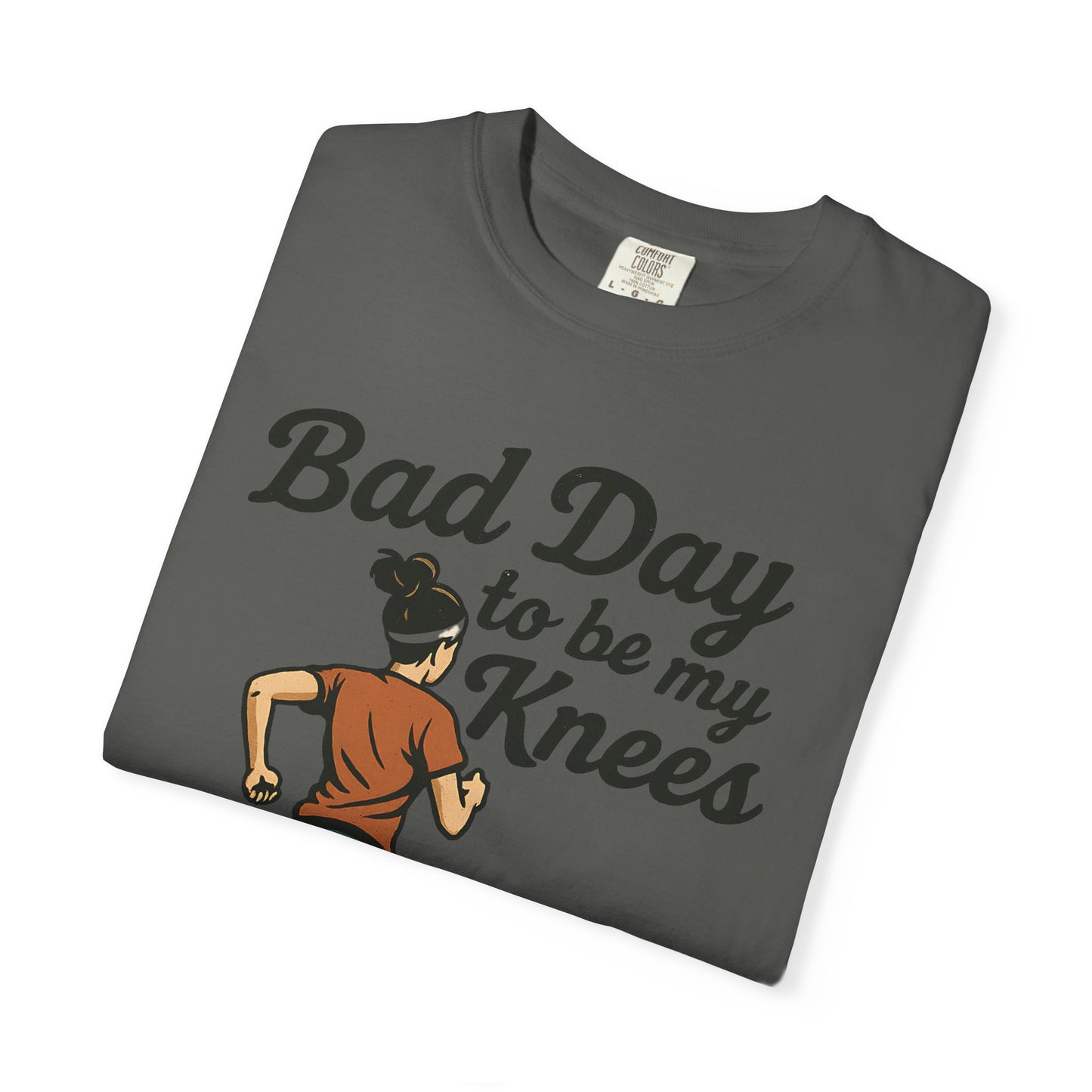 Bad Day to Be My Knees Running T-Shirt — Funny Runner Gift