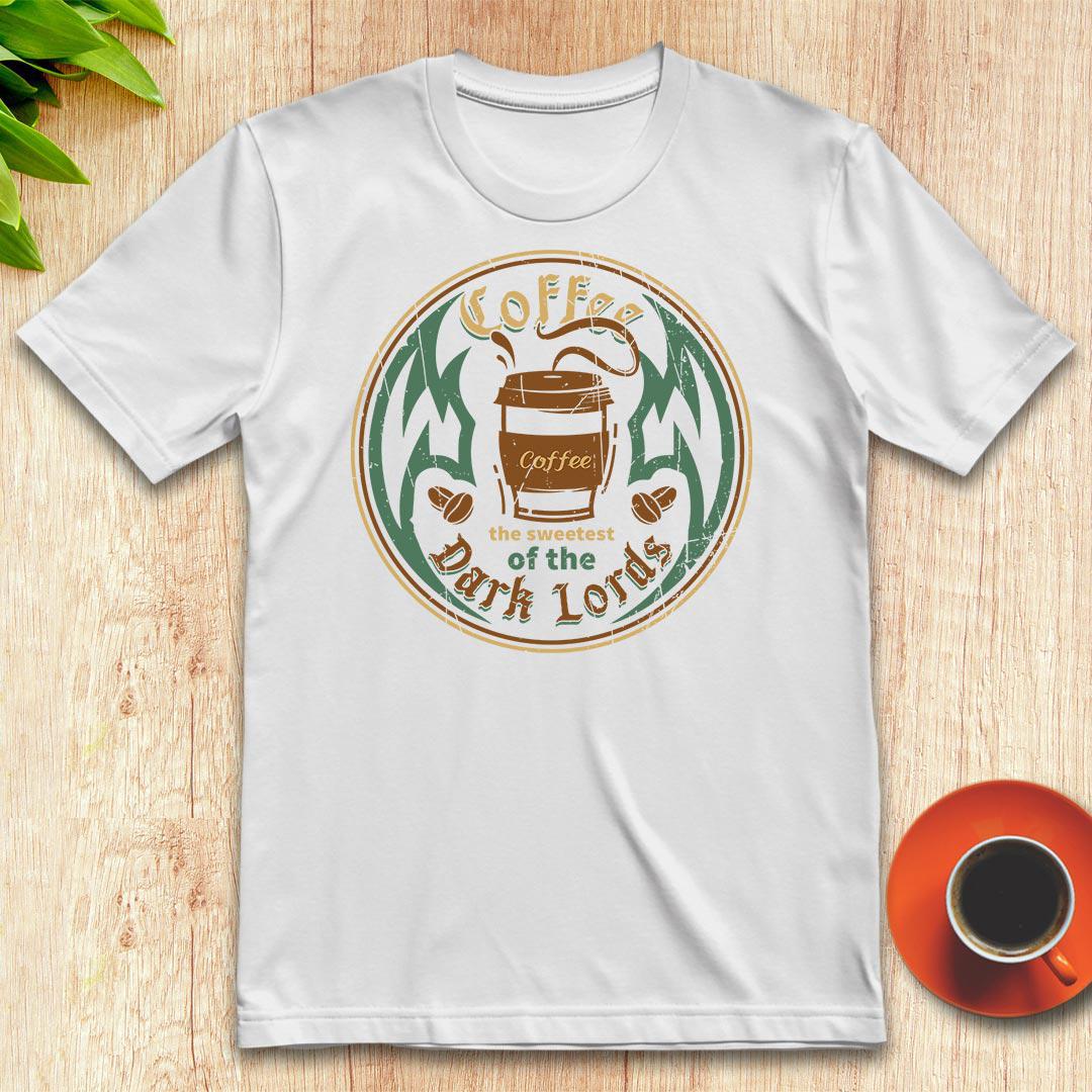 Coffee the sweetest of the dark lords t-shirt