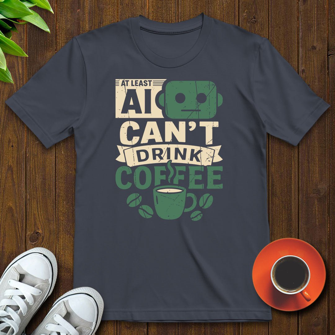 At least AI can't T-shirt - Witty Brews