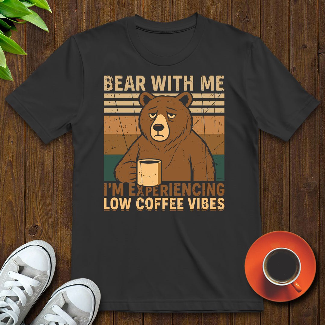 Bear with me T-shirt - Witty Brews