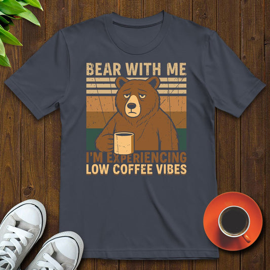 Bear with me T-shirt - Witty Brews