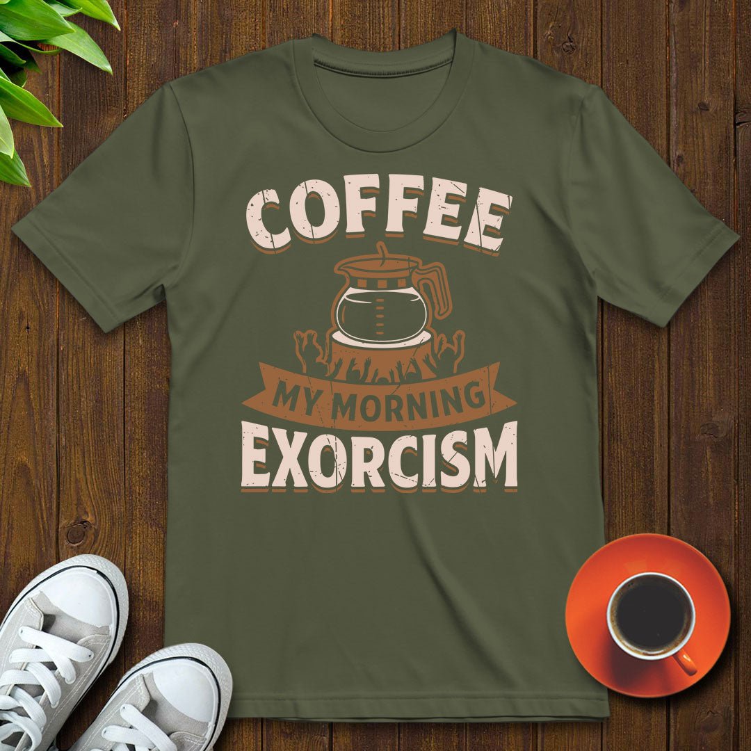 Coffee my morning exorcism T-shirt - Witty Brews