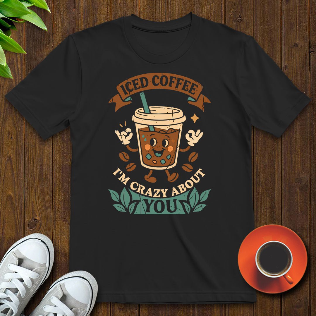 Crazy about you T-shirt - Witty Brews