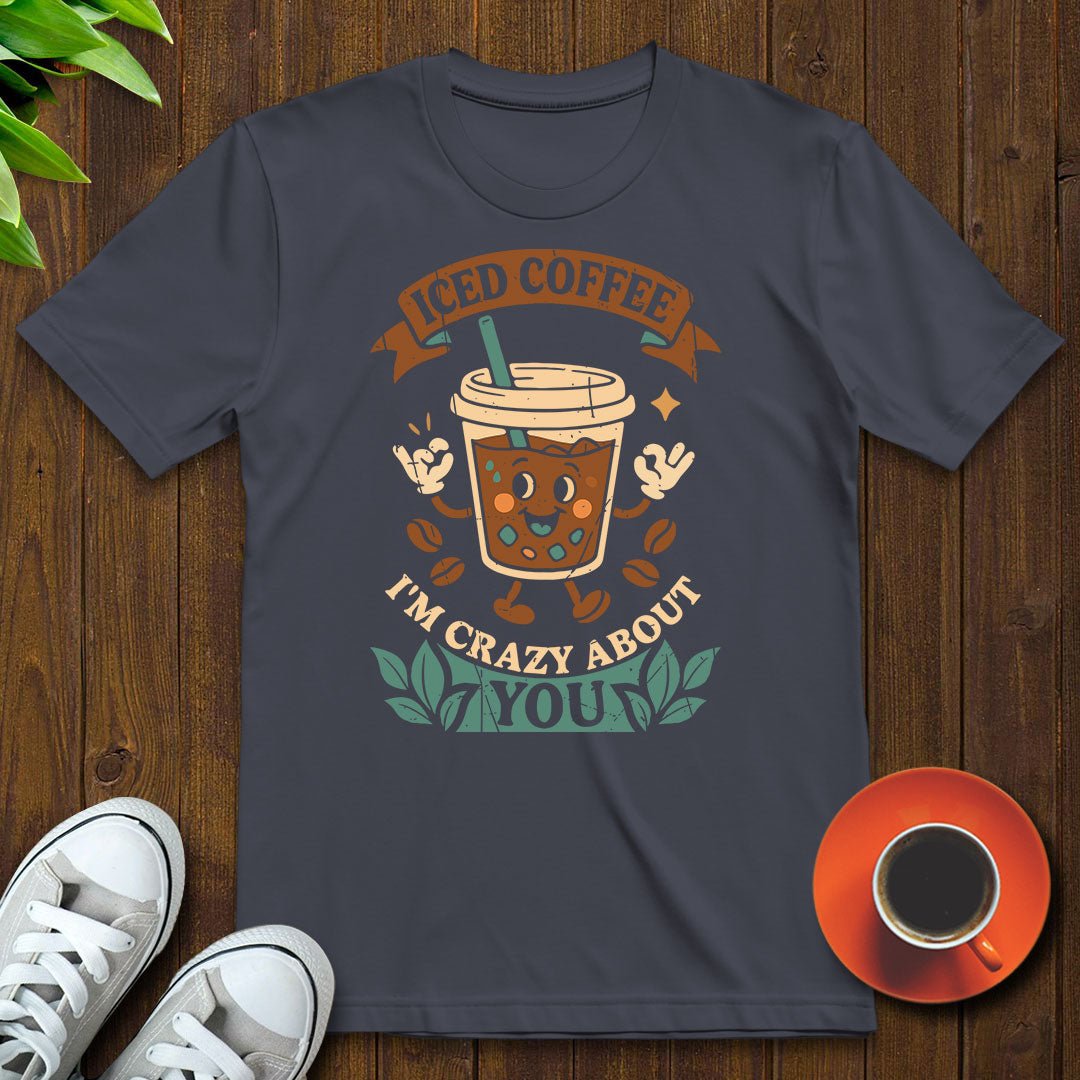 Crazy about you T-shirt - Witty Brews