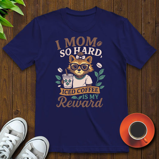I mom so hard T-shirt - Witty Brews