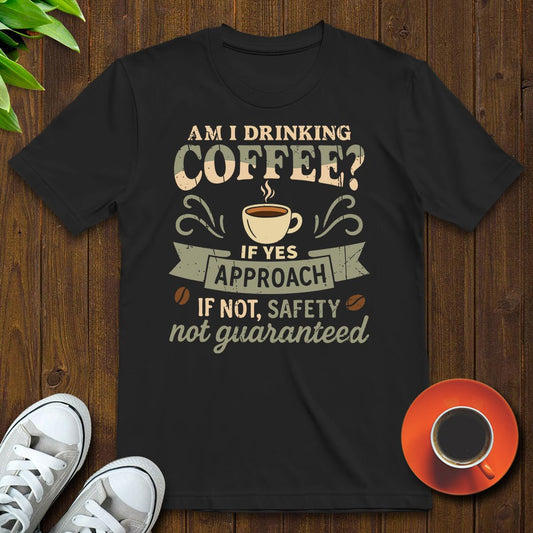 Safety not guaranteed T-shirt - Witty Brews