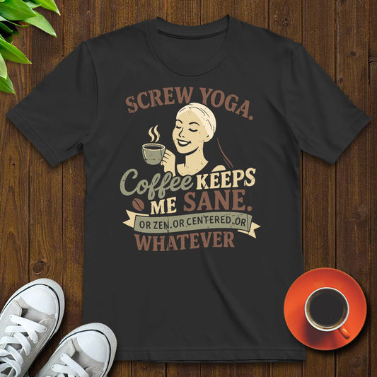 Screw yoga T-shirt - Witty Brews