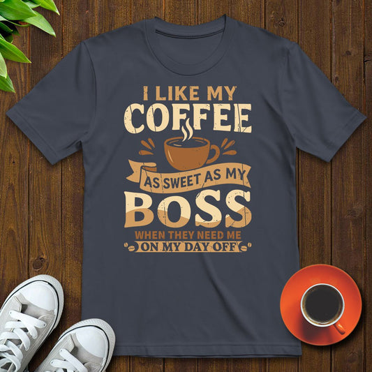 Sweet as my boss T-shirt - Witty Brews